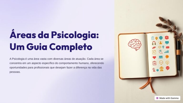 Areas da Psicologia - Um Guia Completo